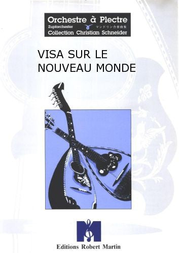 Visa sur le Nouveau Monde