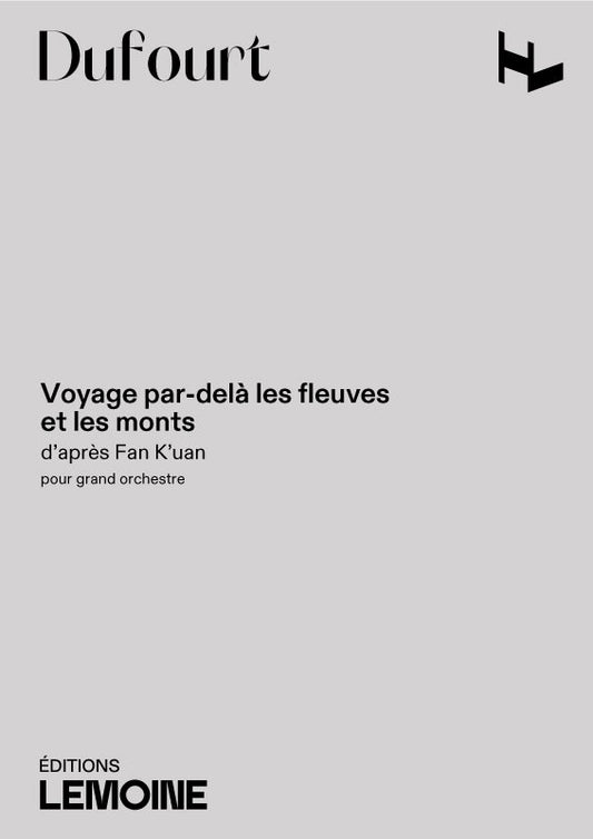 Voyage par-delà les fleuves et les monts
